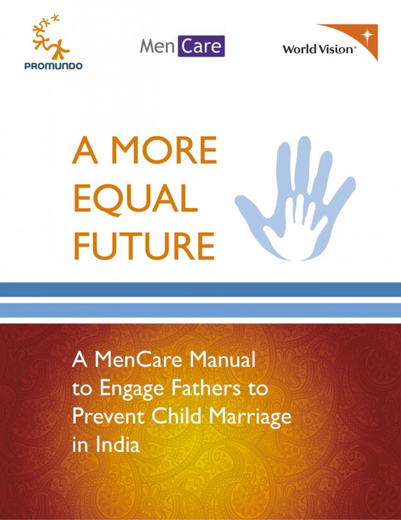 A-More-Equal-Future-MenCare-Manual-India Prevent-Child-Marriage